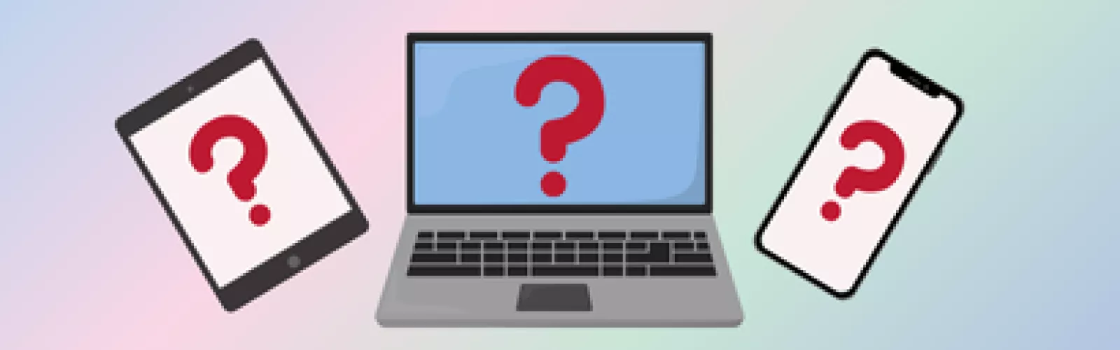 A tablet, laptop, and smartphone with question marks.